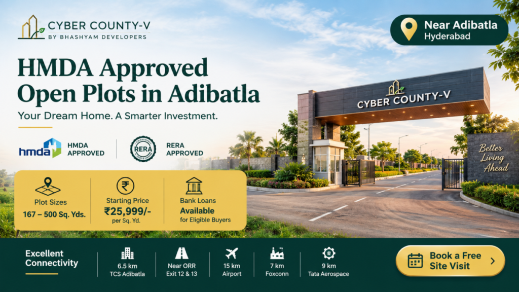 Cyber County-V HMDA approved open plots in Adibatla by Bhashyam Developers Cyber County-V HMDA approved open plots in Adibatla by Bhashyam Developers